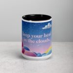 Keep Your Head in the Clouds. Inspirational Mug - Image 4