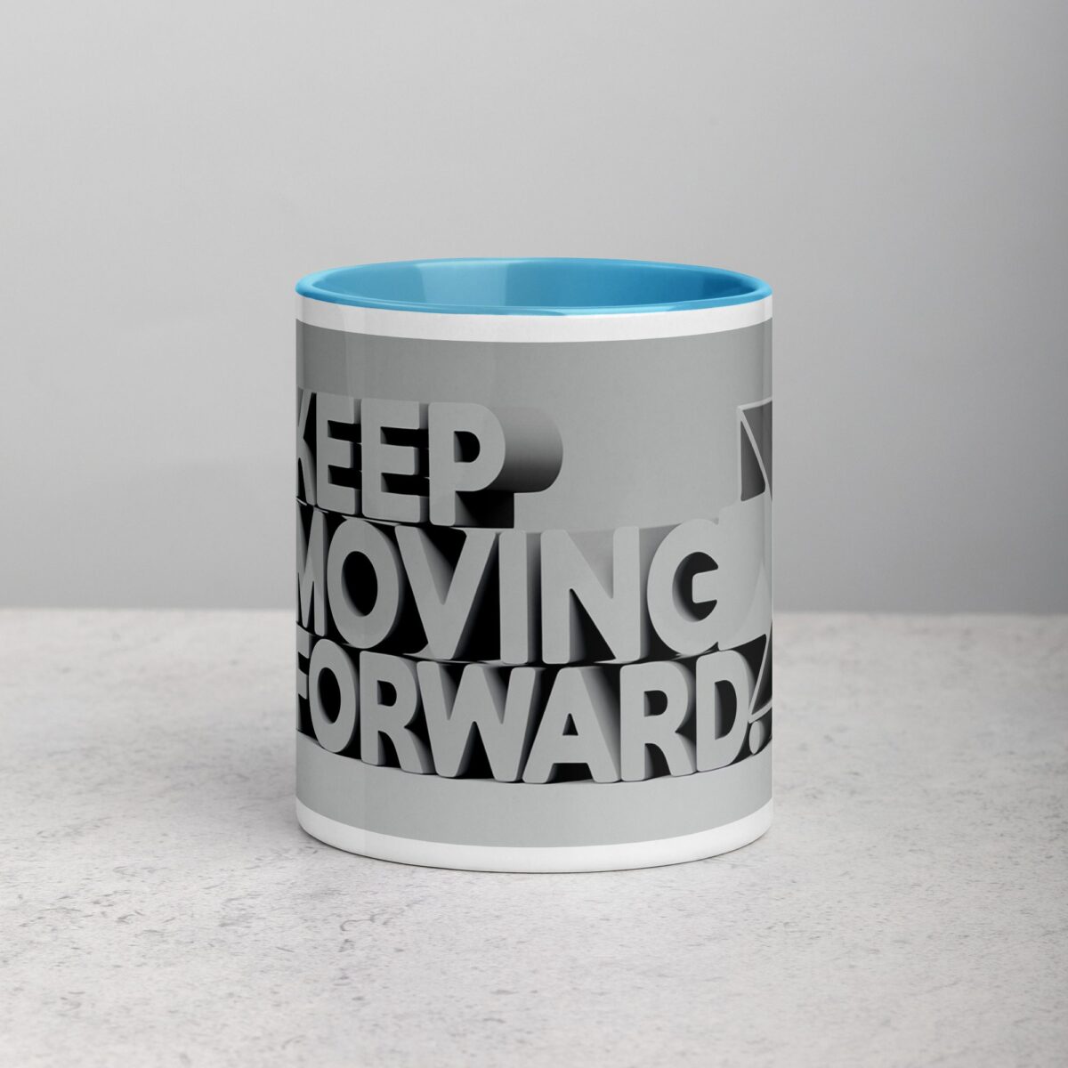 Keep Moving Forward. Inspirational Mug - Image 13