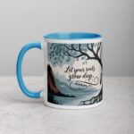 Let Your Roots Grow Deep, and Your Dreams Reach High Mug - Image 14