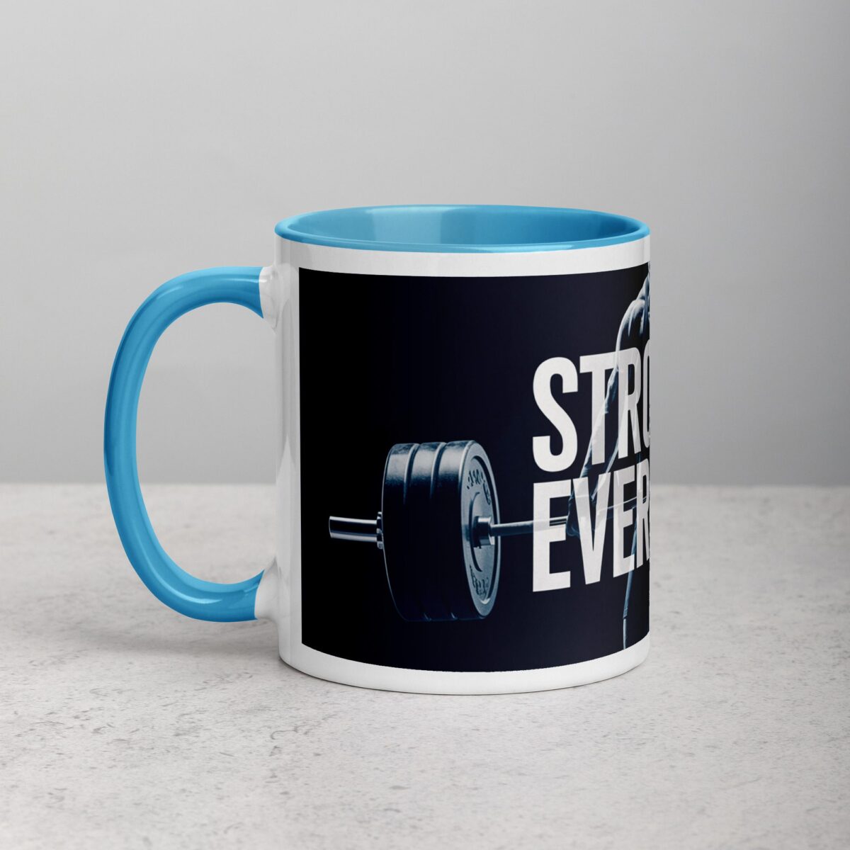 Stronger Every Day. Inspirational Coffee Mug - Image 14