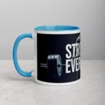 Stronger Every Day. Inspirational Coffee Mug - Image 14