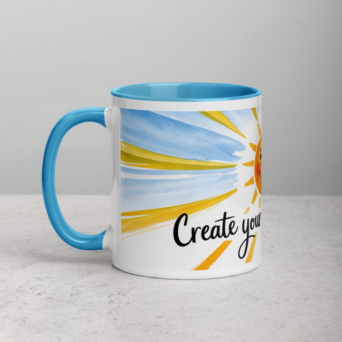 Create Your Own Sunshine. Inspirational Mug - Image 14