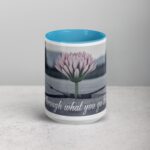 Grow Through What You Go Through. Inspirational Mugs - Image 16