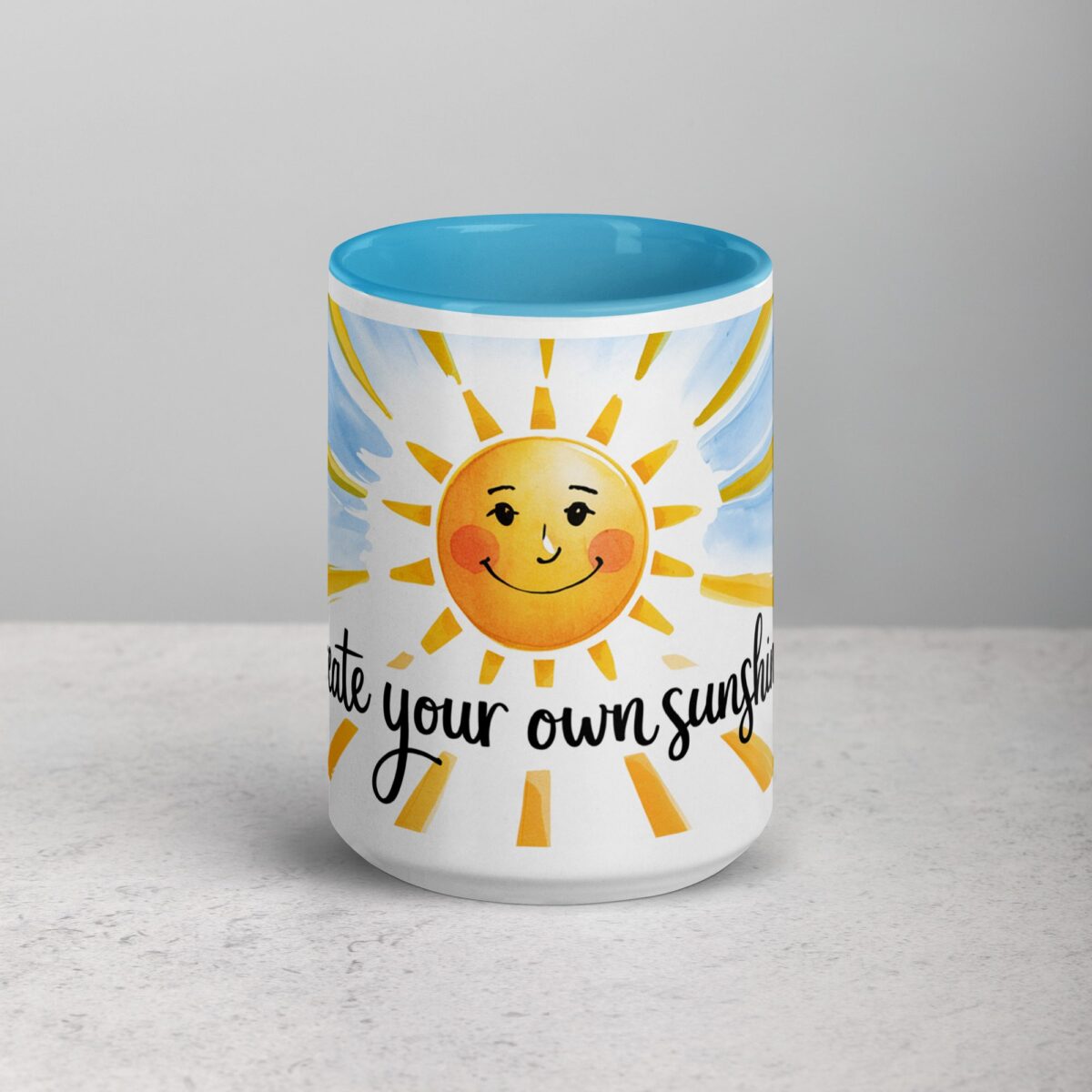 Create Your Own Sunshine. Inspirational Mug - Image 16