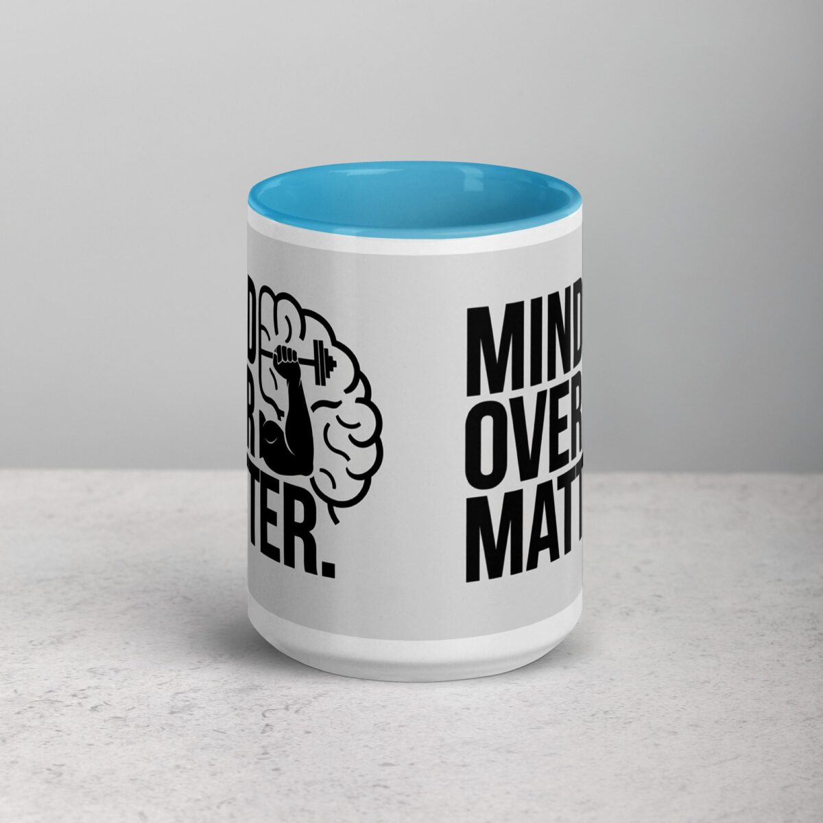 Mind Over Matter. Inspirational Mugs - Image 16