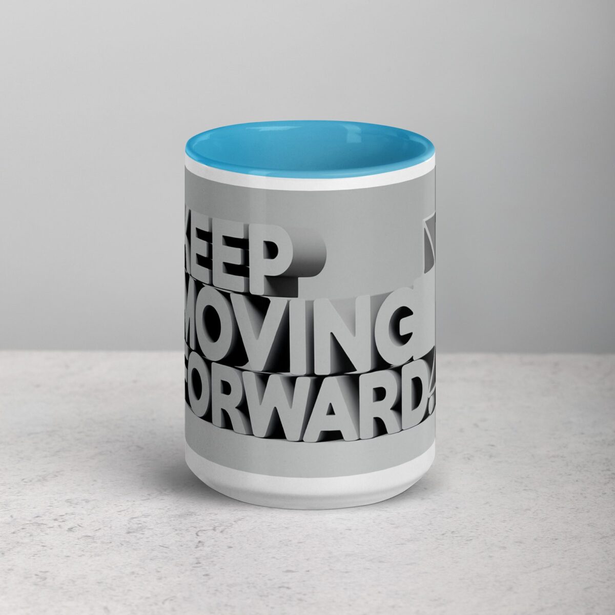 Keep Moving Forward. Inspirational Mug - Image 16