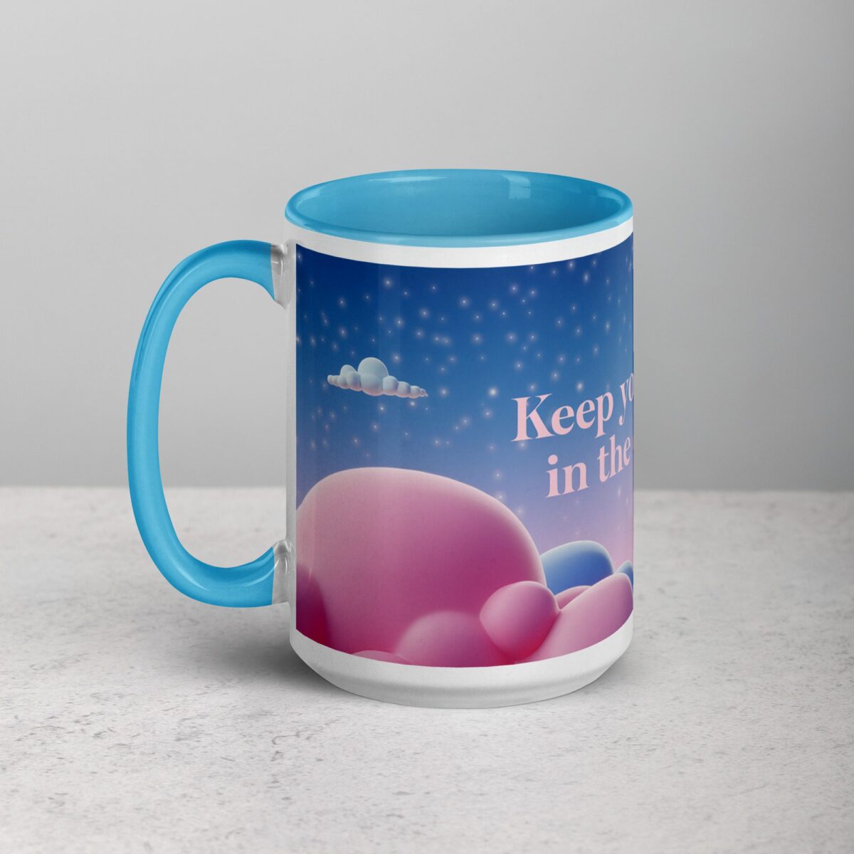 Keep Your Head in the Clouds. Inspirational Mug - Image 17