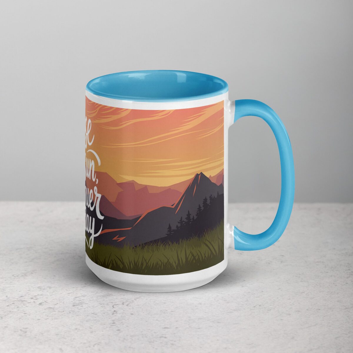 Rise with the Sun, Conquer the Day. Inspirational Mug - Image 18