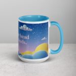 Keep Your Head in the Clouds. Inspirational Mug - Image 18