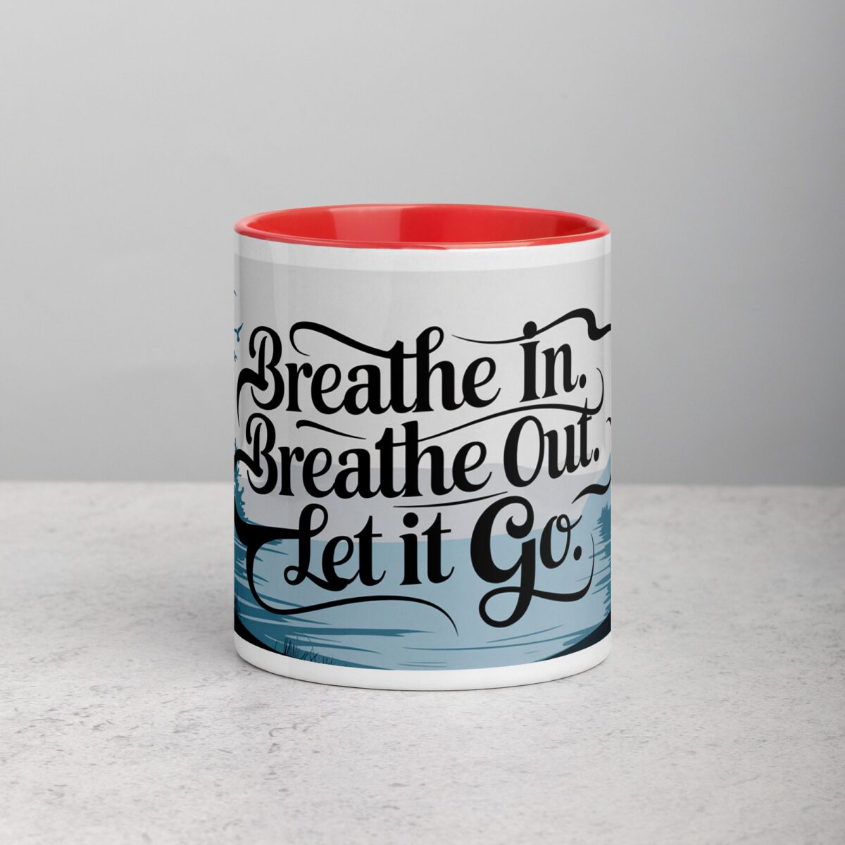 Breathe In. Breathe Out. Let It Go. Inspirational Mugs - Image 7