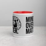 Mind Over Matter. Inspirational Mugs - Image 7