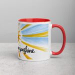 Create Your Own Sunshine. Inspirational Mug - Image 9