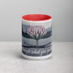 Grow Through What You Go Through. Inspirational Mugs - Image 10