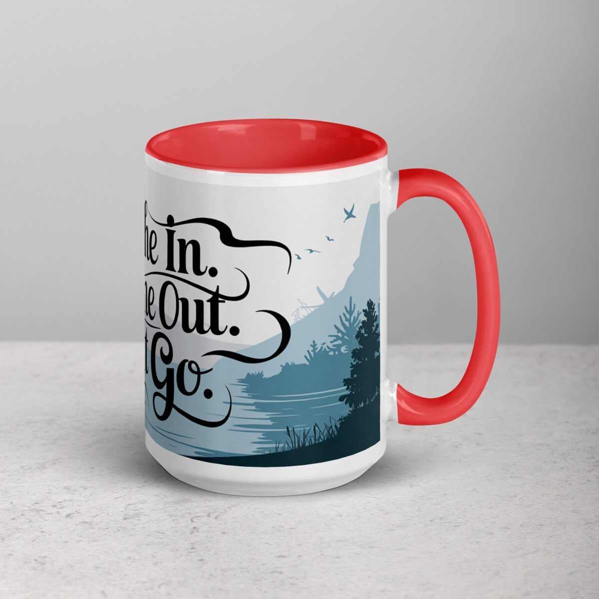 Breathe In. Breathe Out. Let It Go. Inspirational Mugs - Image 12