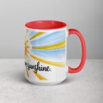 Create Your Own Sunshine. Inspirational Mug - Image 12