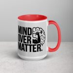 Mind Over Matter. Inspirational Mugs - Image 12