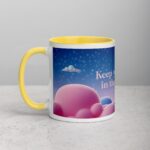 Keep Your Head in the Clouds. Inspirational Mug - Image 20