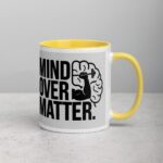 Mind Over Matter. Inspirational Mugs - Image 21