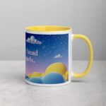 Keep Your Head in the Clouds. Inspirational Mug - Image 21