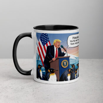 Make Icebergs Great Again Trump Penguin Tariff Coffee Mug