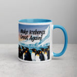 Make Icebergs Great Again Trump Penguin Tariff Coffee Mug - Image 16