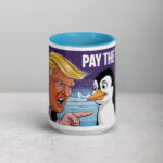 Donald Trump Pay The Tariffs Penguin Coffee Mug - Image 16