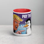 Donald Trump Pay The Tariffs Penguin Coffee Mug - Image 10