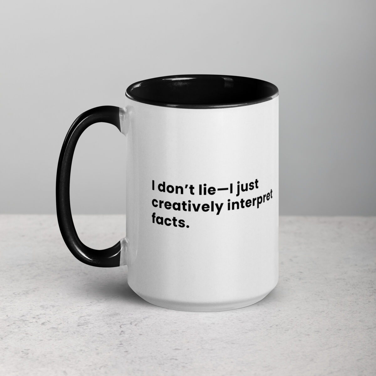 I Don’t Lie—I Just Creatively Interpret Facts Lawyer Mug - Image 4