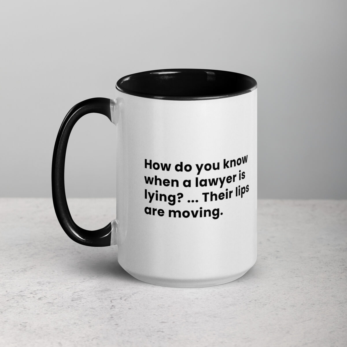 How Do You Know When a Lawyer is Lying? Lawyer Mug - Image 5